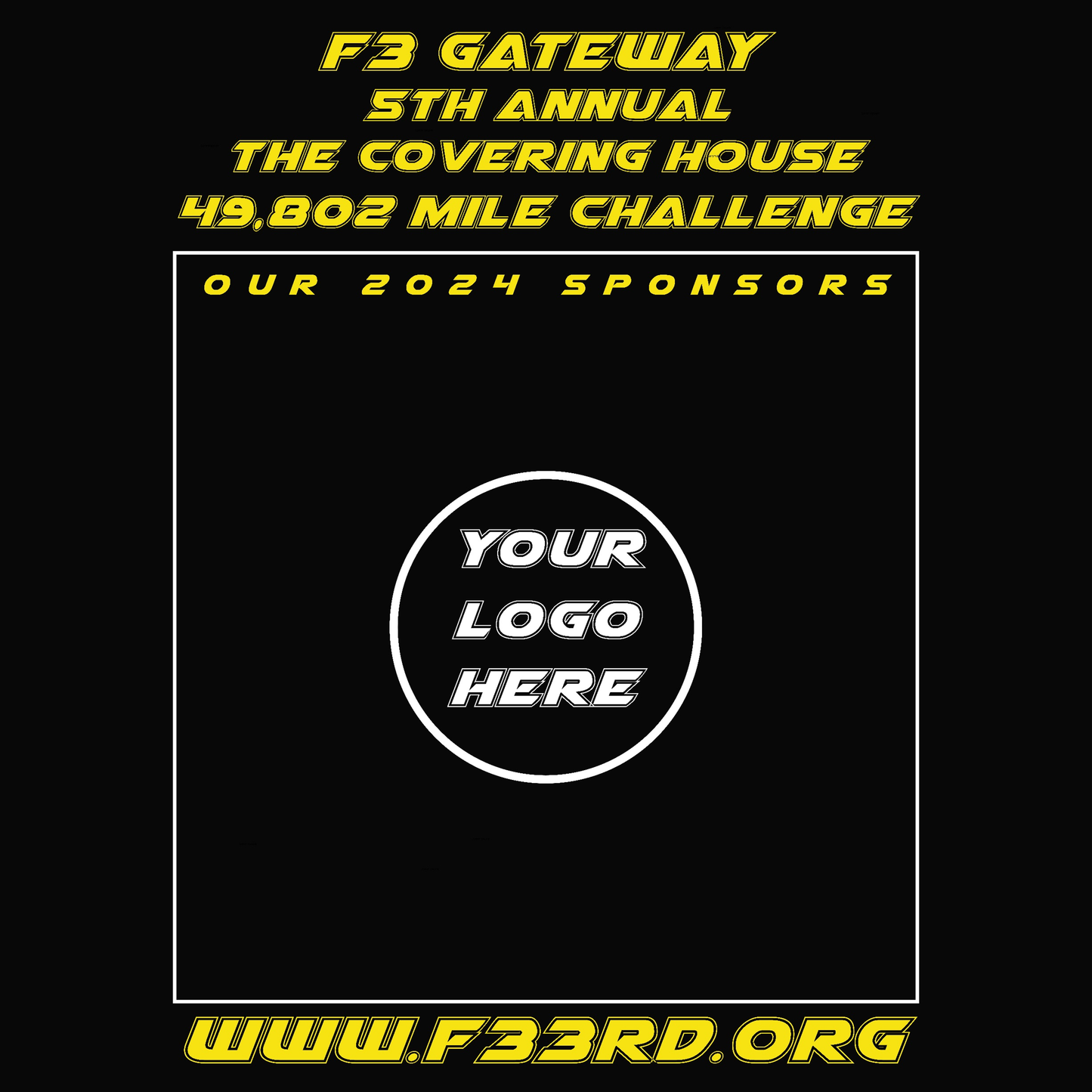 F3 Gateway + The Covering House 5th Annual Event Pre-Order August 2024