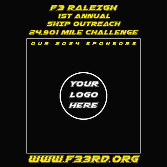 F3 Raleigh + Ship Outreach 1st Annual Event Pre-Order August 2024