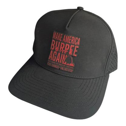 Make America Burpee Again Leatherette Patch Hat Pre-Order December 2025