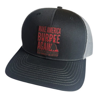 Make America Burpee Again Leatherette Patch Hat Pre-Order December 2025